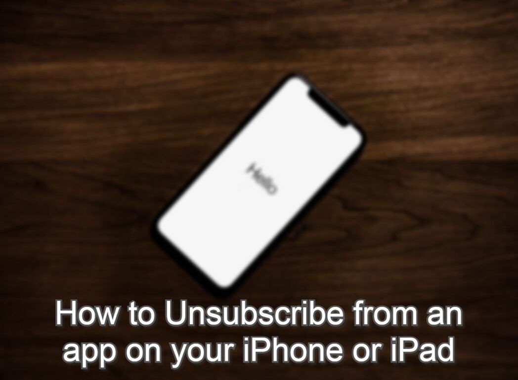 Cómo darse de baja de una aplicación en Android y iPhone / iPad