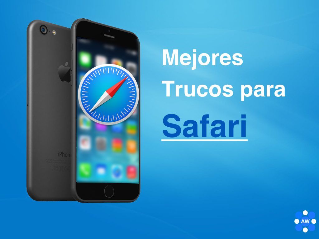 Trucos de Safari y funciones mejoradas del navegador de iPhone y iPad