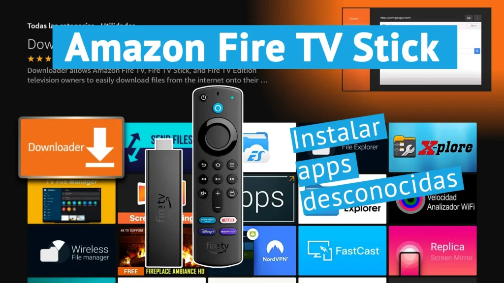 Como instalar Apps externas en el Amazon Fire TV Stick
