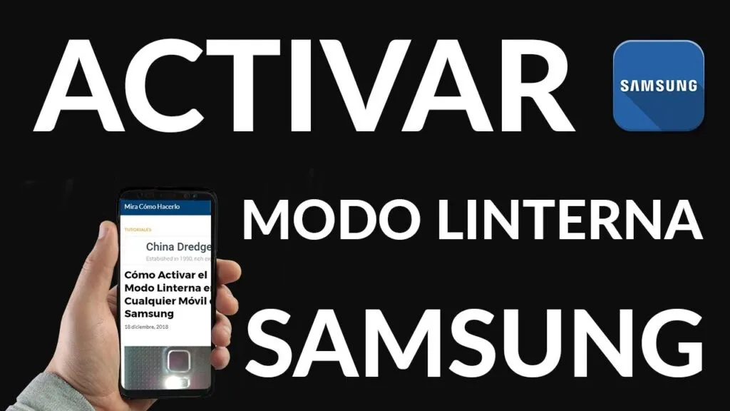 como activar el modo linterna en cualquier movil samsung