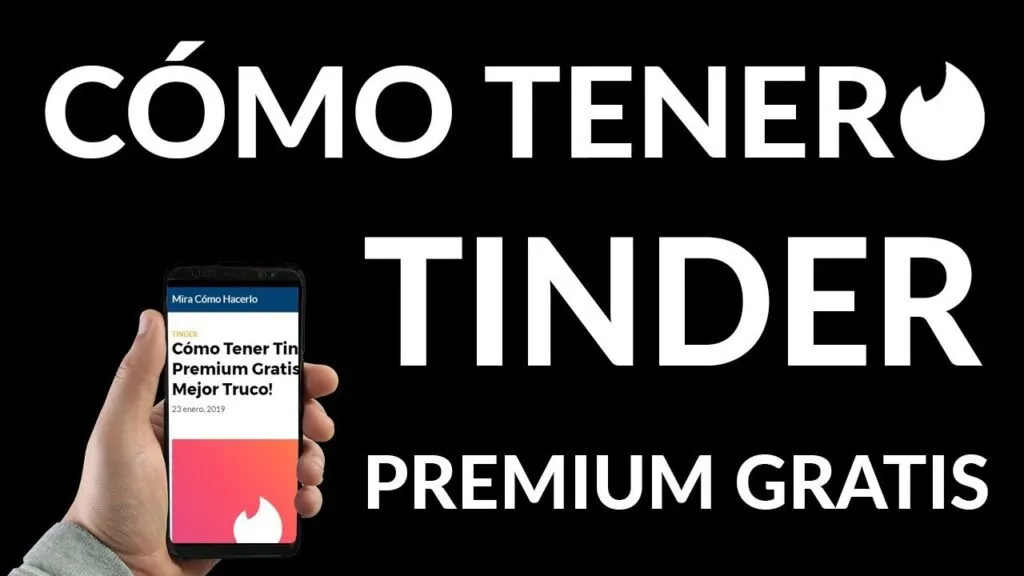 como obtener tinder premium gratis el mejor truco