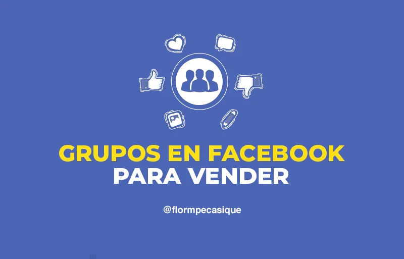 como usar grupos para comprar y vender en facebook