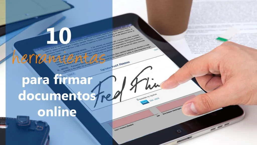 firma digital electronica manuscrita de documentos y contratos en pc y telefonos moviles