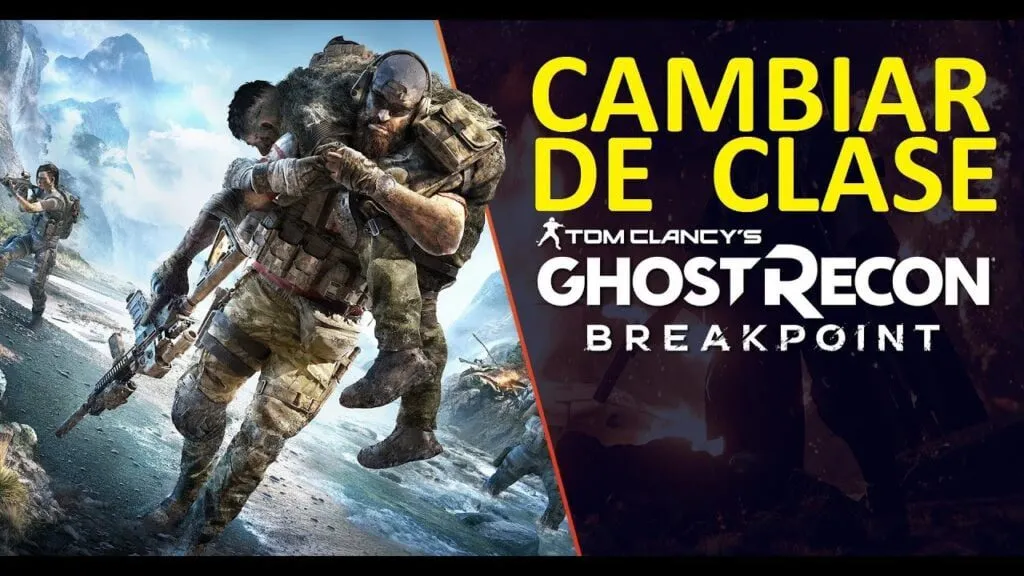 ghost recon breakpoint aqui se explica como cambiar la clase