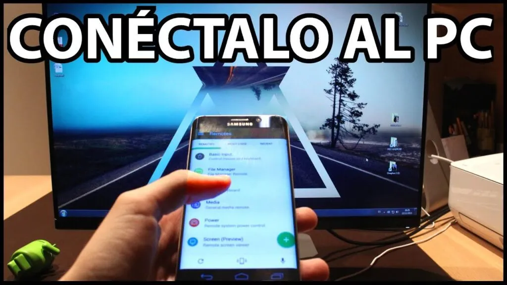 las mejores aplicaciones para conectar android mobile a pc