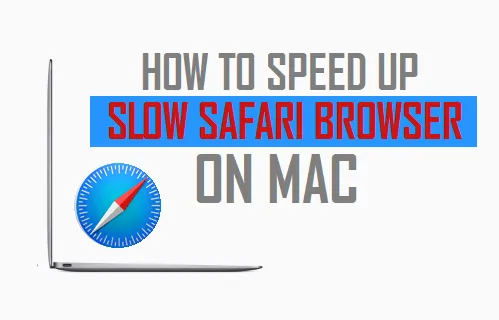 si safari es lento en mac como acelerar internet