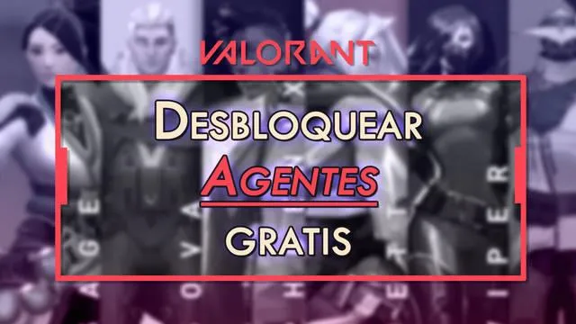 valorant como desbloquear agentes gratis